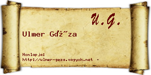 Ulmer Géza névjegykártya